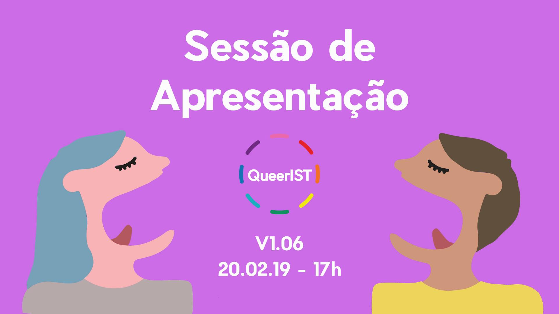 Thumbnail da capa do evento Vem conhecer o QueerIST! 2019